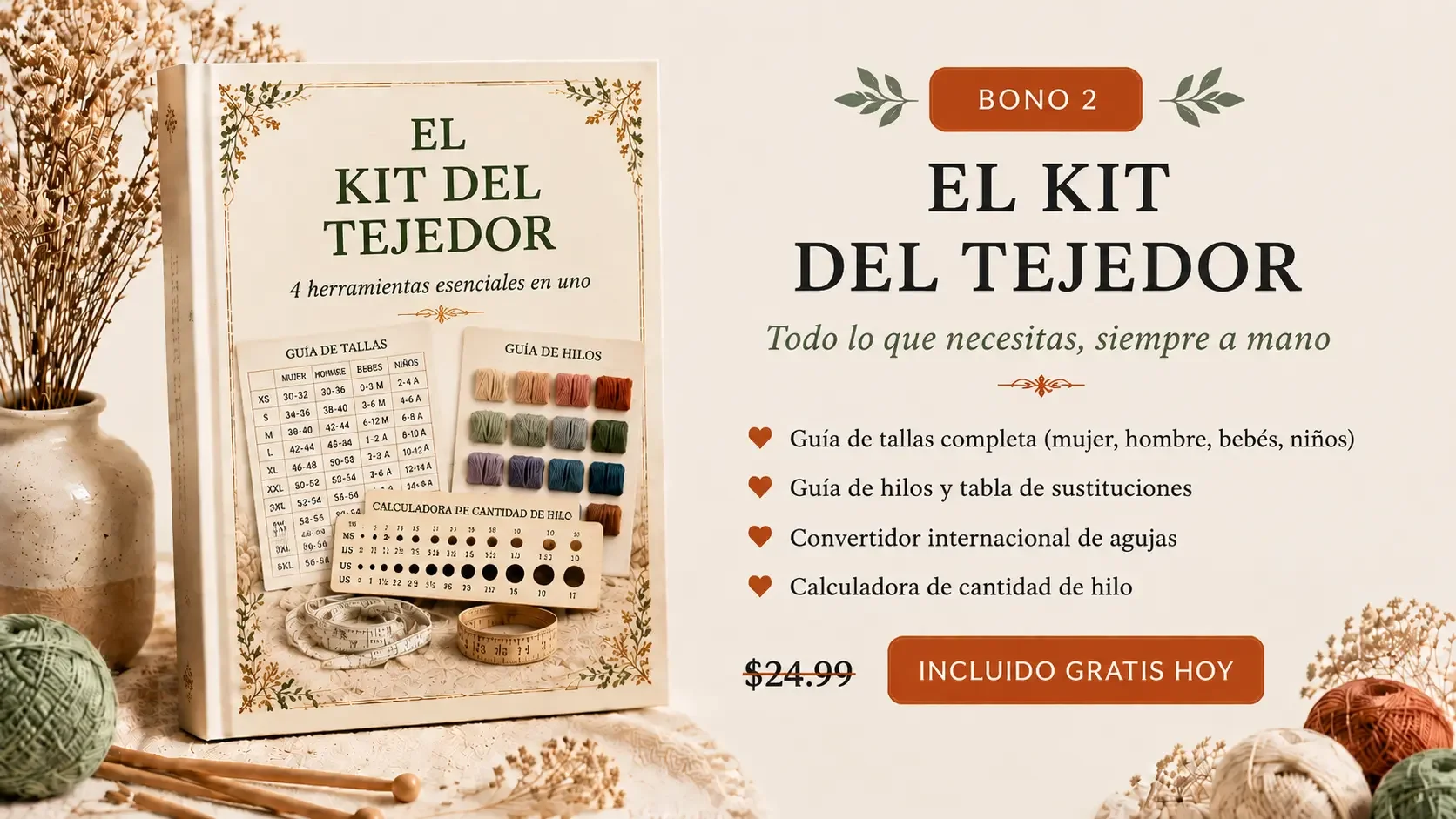Bonus 2: El Kit de la Tejedora
