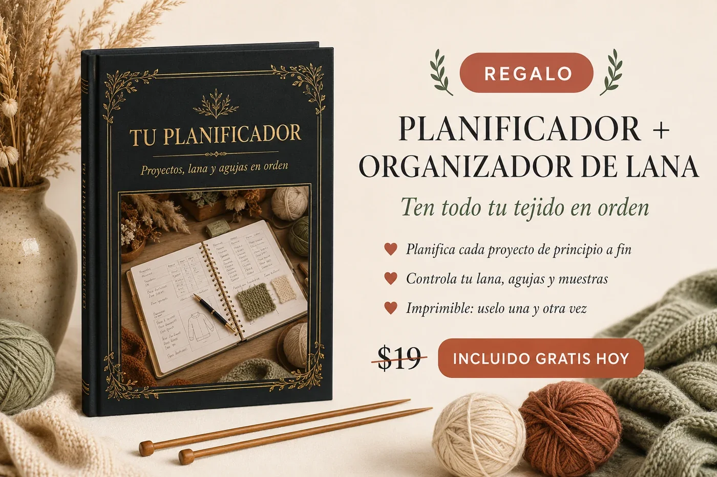 Regalo 3: Planificador + organizador de lana